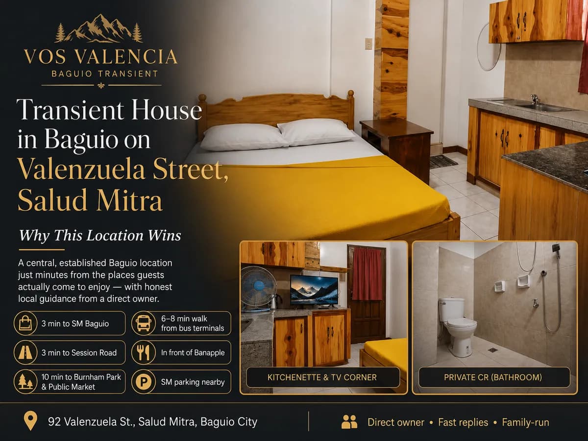 Transient House in Baguio on Valenzuela Street, Salud Mitra: Why This Location Wins